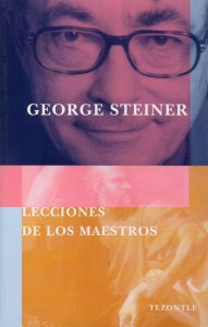 Lecciones de los maestros George Steiner481