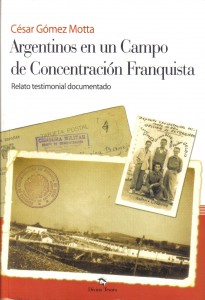 argentinos en un campo de concentración franquista