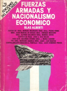 Fuerzas Armadas y nacionalismo económico, de Blas Alberti