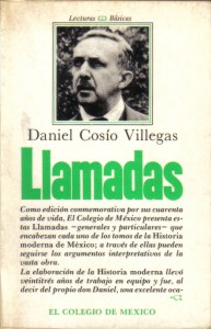 Llamadas, Cosío Villegas