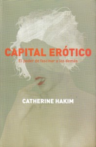 Capital Erótico, de Catherine Hakim