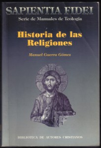 Historia de las religiones, Guerra Gómez 001