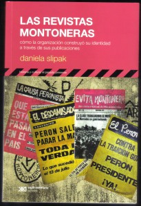 Las revistas montoneras, Daniela Slipak 001