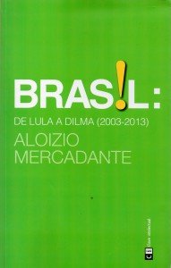Brasil de Lula a Dilma, Mercadante175