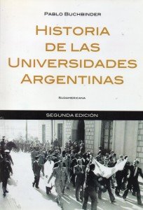 Historia de las universidades argentinas, Buchbinder144