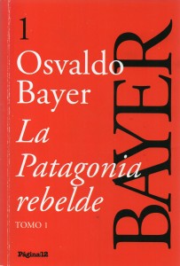 La Patagonia rebelde Tomo 1, Bayer177