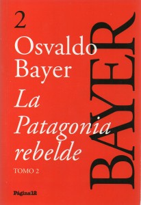 La Patagonia rebelde Tomo 2, Bayer178