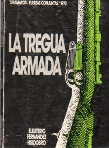 La tregua armada, Fernández Huidobro016