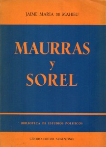 Maurras y Sorel, de Mahieu021