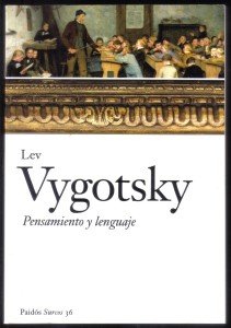 Pensamiento y lenguaje, Vygotsky 001