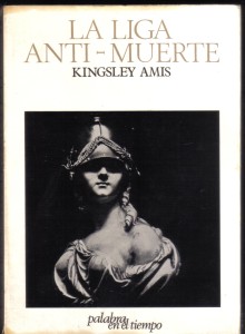 La Liga Anti-Muerte, Kingsley Amis 001