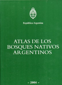 Atlas de los bosques nativos argentinos457