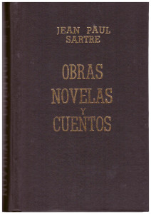 Obras. Novelas y cuentos, Sartre