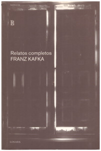 Relatos completos, Kafka